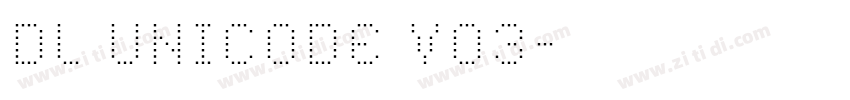 Dl UNICODE V03字体转换